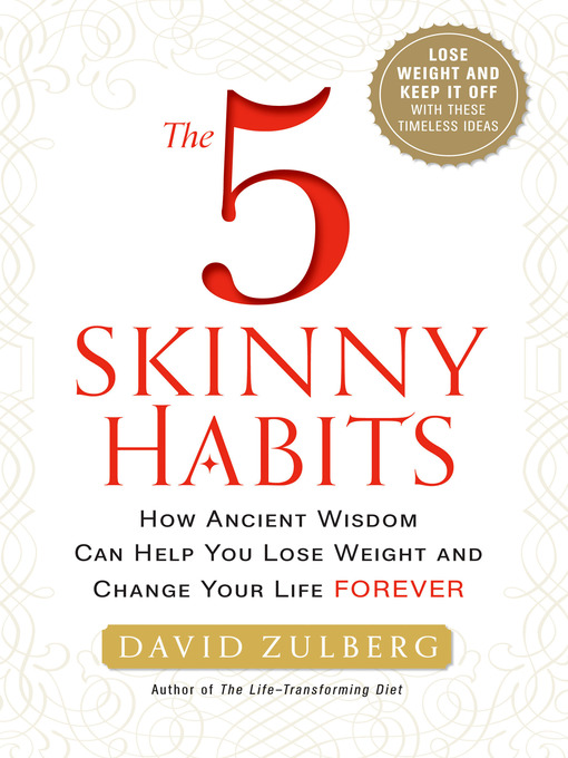 Title details for The 5 Skinny Habits by David Zulberg - Available